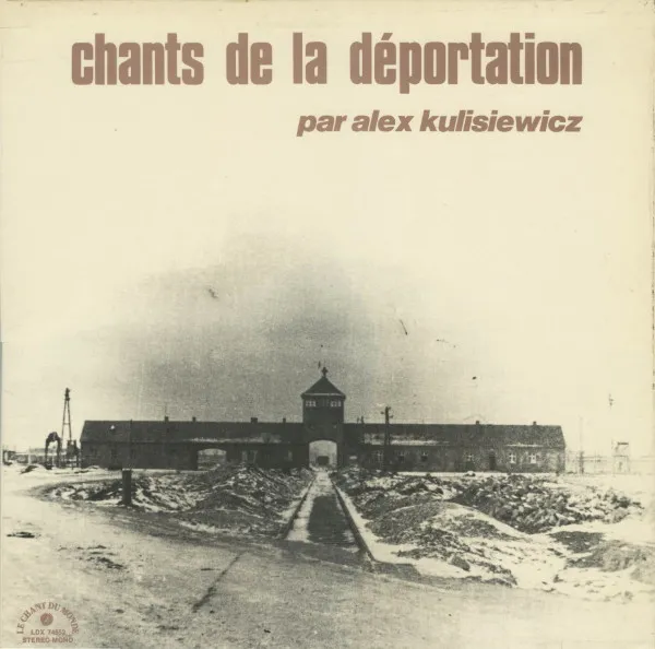 Chants De La Déportation