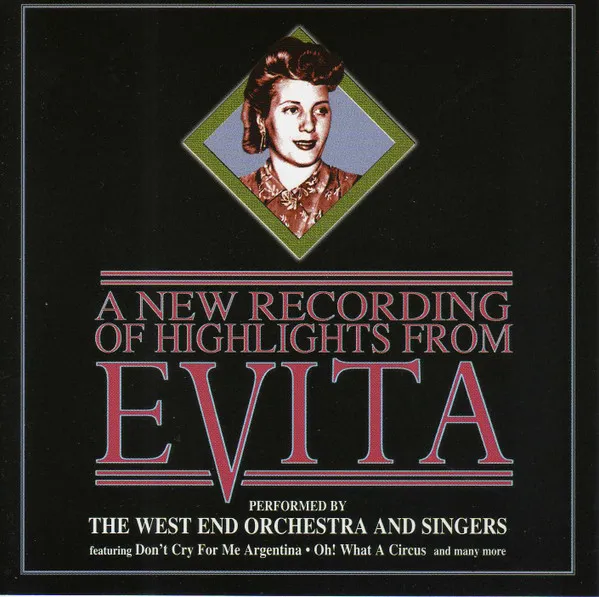A New Recording Of Highlights From Evita
