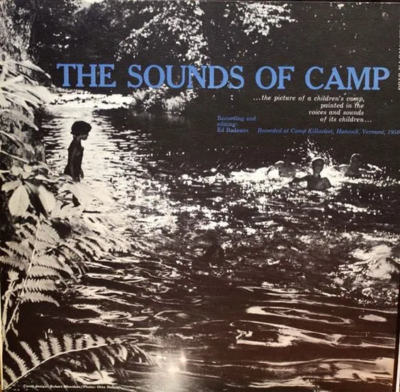 The Sounds Of Camp