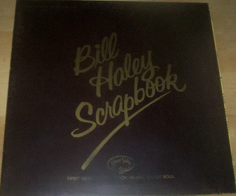 Bill Haley Scrapbook