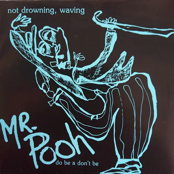 Not Drowning, Waving