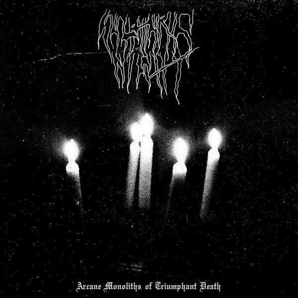 Arcane Monoliths Of Triumphant Death
