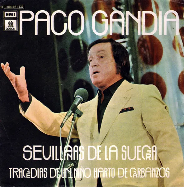 Sevillanas De La Suegra / Tragedias De Un Niño Harto De Garbanzos