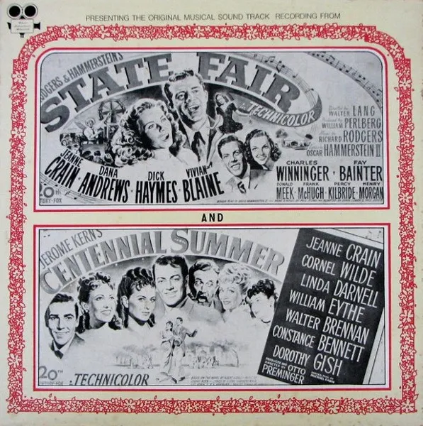 The Original Musical Sound Track Recording From State Fair And Centennial Summer