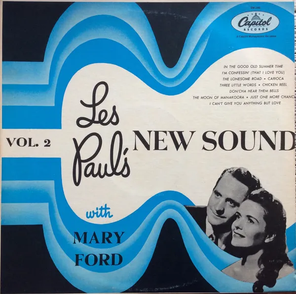 Les Paul's New Sound With Mary Ford, Vol. 2