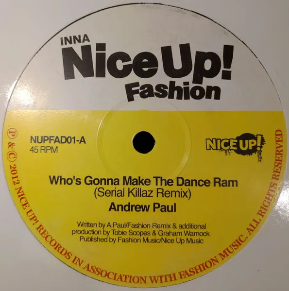 Who's Gonna Make The Dance Ram (Serial Killaz Remix) / Nice Up The Session (Dub Pistols Remix)