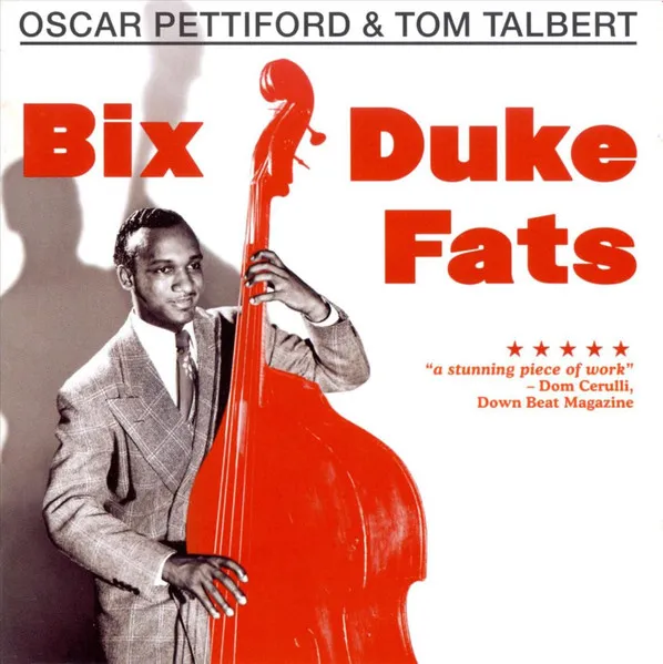 Bix, Duke, Fats & More!