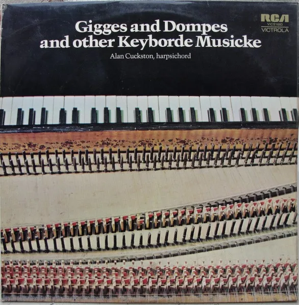 Gigges And Dompes And Other Keyborde Musicke