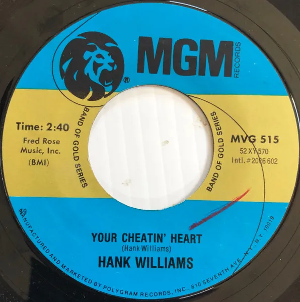 Your Cheatin' Heart / Hey Good Lookin'