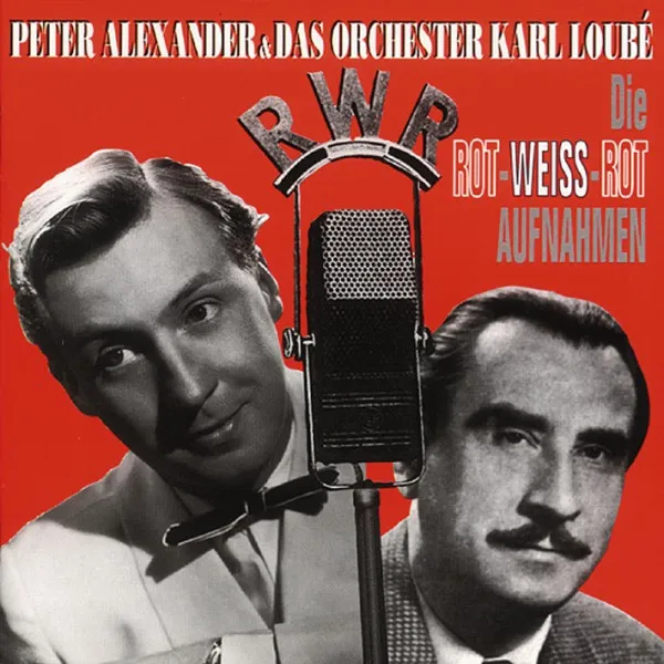 Die Rot-Weiss-Rot Aufnahmen