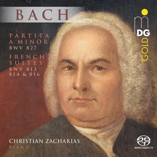Partita A MInor BWV 827; French Suites BWV 813 814 & 816