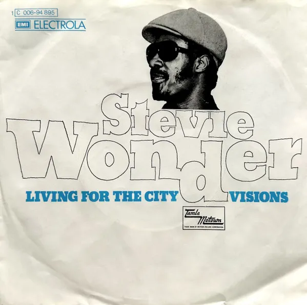 Living For The City / Visions