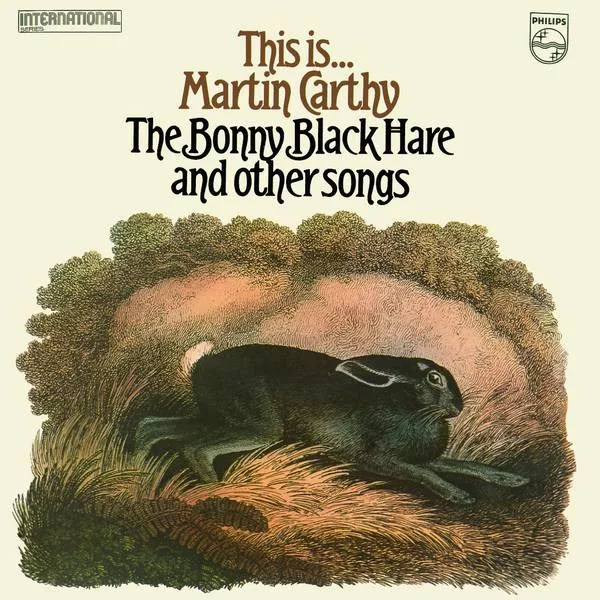 This Is... Martin Carthy: The Bonny Black Hare And Other Songs