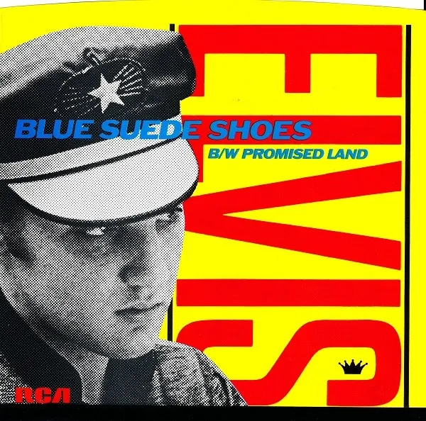 Blue Suede Shoes / Promised Land