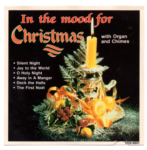 In The Mood For Christmas With Organ And Chimes