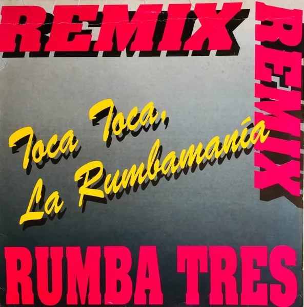 Toca, Toca La Rumbamania (Remix)