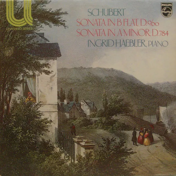 Sonata In B Flat, D. 960 / Sonata In A Minor, D. 784