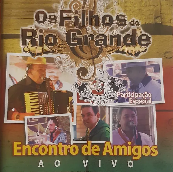 Os Filhos Do Rio Grande