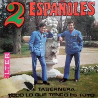 La Tabernera / Todo Lo Que Tengo Es Tuyo