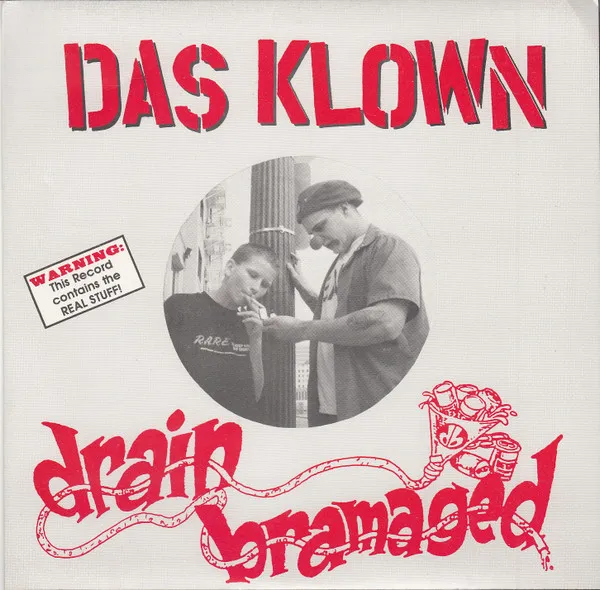 Das Klown / Drain Bramaged