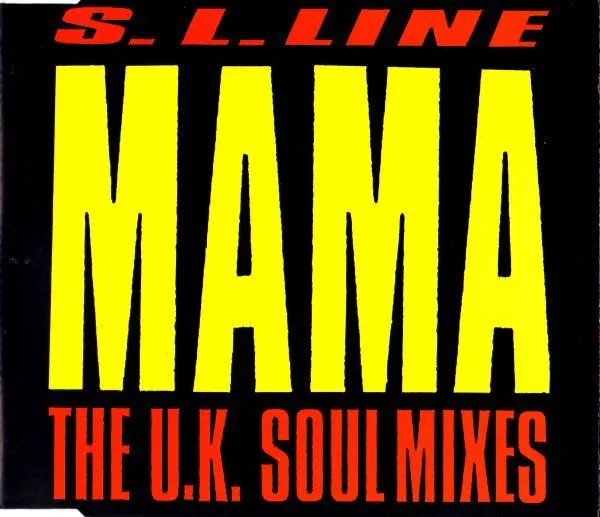 Mama (The U.K. Soul Mixes)