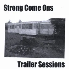 Strong Come Ons