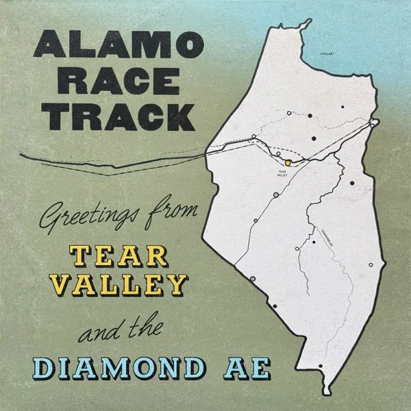 Greetings From Tear Valley and the Diamond Ae