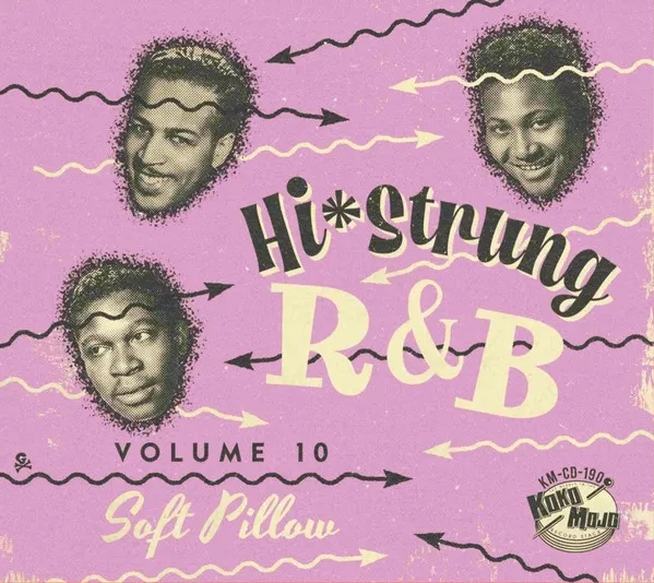 Hi-Strung R&B Vol.10- Soft Pillow