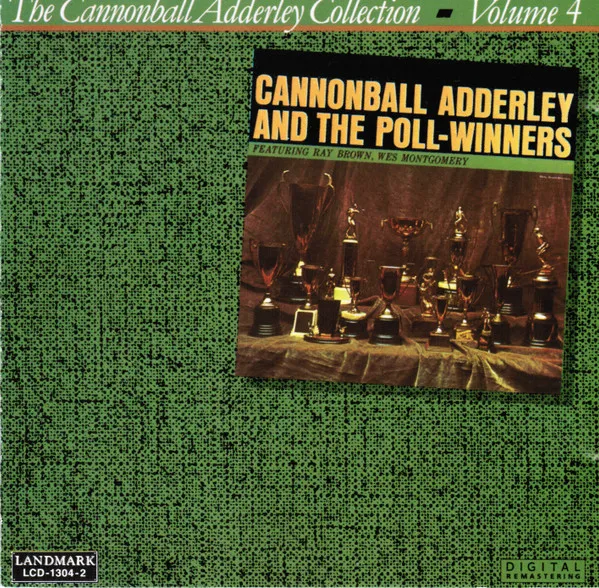 Cannonball Adderley And The Poll-Winners