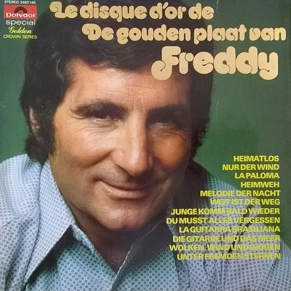 Le Disque D'Or De / De Gouden Plaat Van Freddy