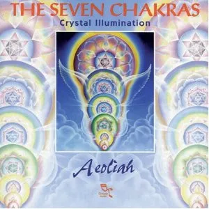 The Seven Chakras: Crystal Illumination