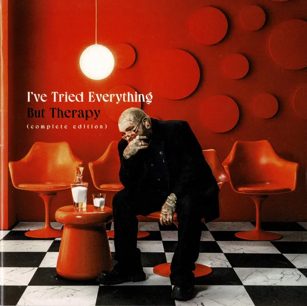 I'VE TRIED EVERYTHING BUT THERAPY (COMPLETE EDITION)