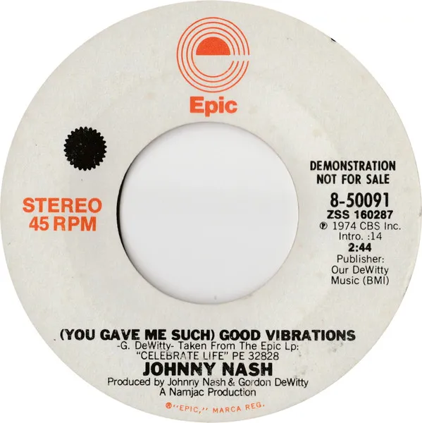 (You Gave Me Such) Good Vibrations