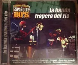 La Banda Trapera Del Rio
