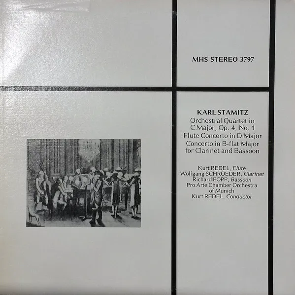 Orchestral Quartet In C Major, Op. 4, Nr. 1 / Flute Concerto In D Major / Concerto In B-Flat Major For Clarinet And Bassoon