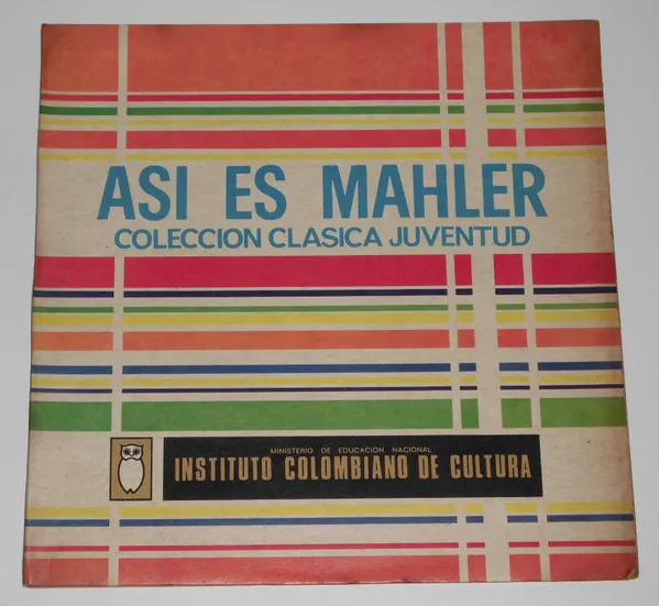 Asi Es Mahler, Coleccion Clasica Juventud