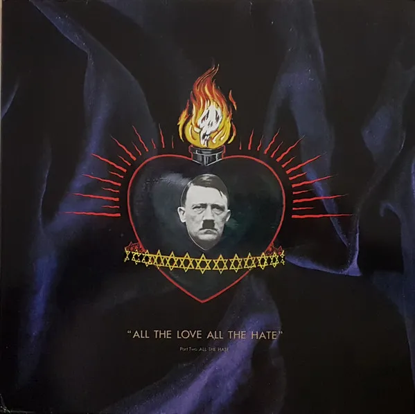 All The Love All The Hate (Part Two: All The Hate)