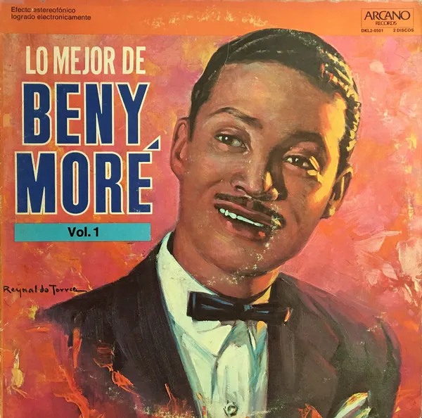 Lo Mejor De Beny Moré Vol. 1