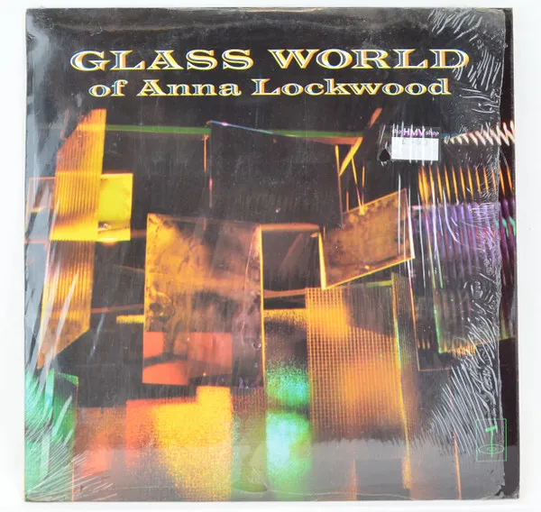Glass World Of Anna Lockwood