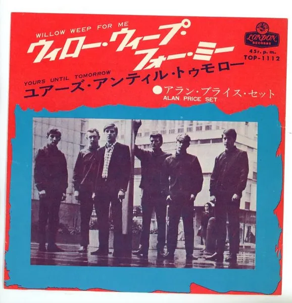 Yours Until Tomorrow / Willow Weep For Me
