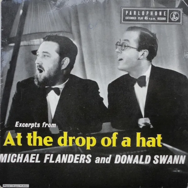 Excerpts From "At The Drop Of A Hat"