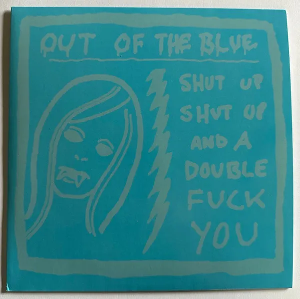 Shut Up Shut Up And A Double Fuck You