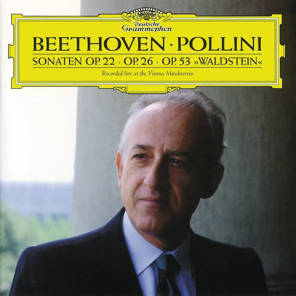 Sonaten Op. 22・Op. 26・Op. 53 »Waldstein« (Recorded Live At The Vienna Musikverein)