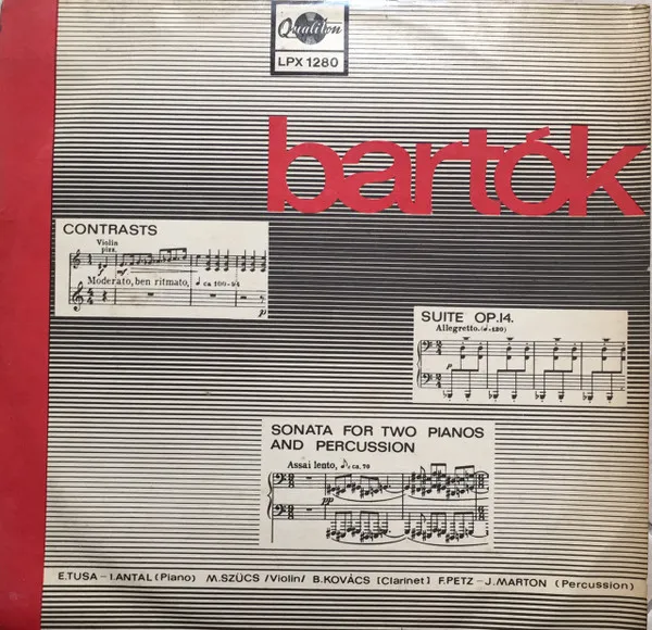 Contrasts / Suite Op. 14 / Sonata For Two Pianos And Percussion