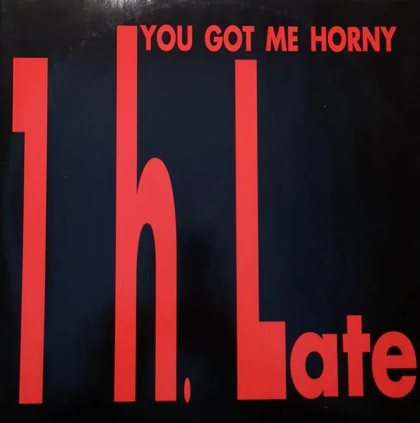 You Got Me Horny