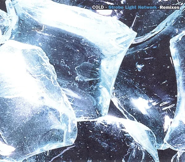 Strobe Light Network - Remixes