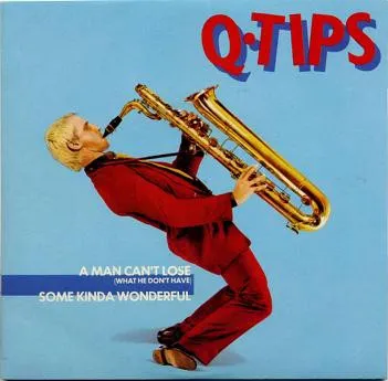 A Man Can't Lose (What He Don't Have) / Some Kinda Wonderful