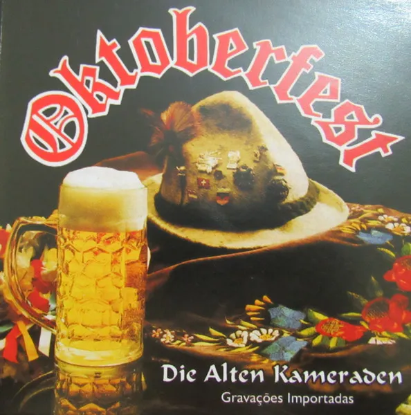 Oktoberfest (Die Alten Kameraden - Gravações Importadas)