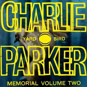Charlie Parker Memorial Volume Two