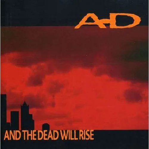 And The Dead Will Rise